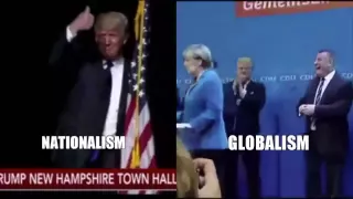 Nationalism Vs. Globalism.