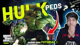 HOW TO ADD HULK PED IN GTA 5 | ADD ON PEDS GTA 5 | GTA 5 Mods 2024 Hindi4 | Gaming Adda