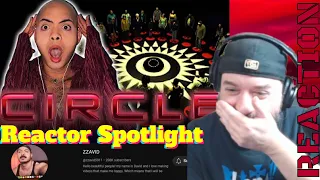 Reactor Spotlight ZZAVID  @zzavid5911  '' Circle ''  Movie Reaction Subscriber Request