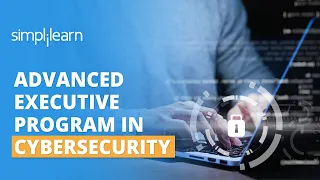Advanced Executive Program in Cybersecurity | Cyber Security Course | #Shorts | Simplilearn