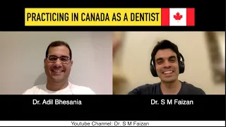 Practicing In Canada as a Dentist