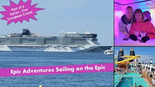 Mediterranean Cruise Norwegian Epic Ship