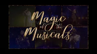 Magic of the Musicals