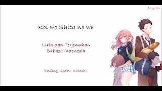 Aiko - Koi wo Shita no wa (Jatuh Cinta) | Ending Koe No Katachi | Lirik dan Terjemahan