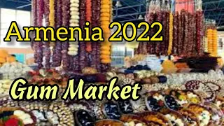 Armenia-Gum Market-yerevan 2022