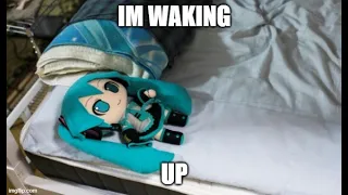 Miku is waking up