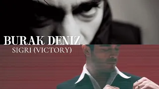 BURAK DENIZ | SIGRI (VICTORY)