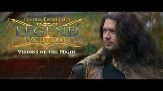 Marius Danielsen's Legend of Valley Doom - Visions of the Night (Official Music Video)