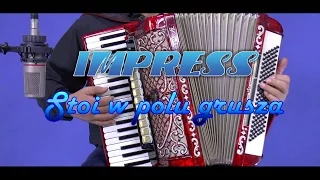 STOI W POLU GRUSZA - IMPRESS (Weselne Hity 8)