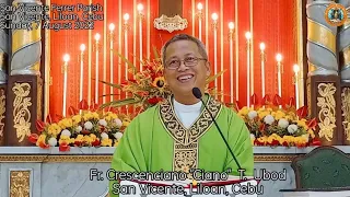 "Unsay angay natong andamon?" 8/7/2022 Misa ni Fr. Ciano Ubod sa SVFP.