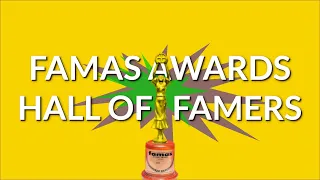 FAMAS AWARDS HALL OF FAME AWARDEE