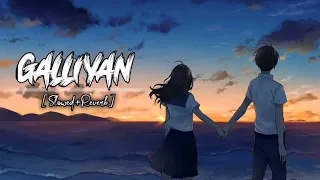 Galliyan - (Slowed+Reverb) Ek Villain | Ankit Tiwari | Bollywood lofi |