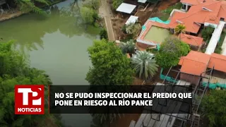 No se pudo inspeccionar el predio que pone en riesgo al río Pance |29.05.2024| TP Noticias