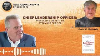 Podcast 1096: Chief Leadership Officer with Kevin W. McCarthy