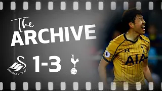 THE ARCHIVE | SWANSEA 1-3 SPURS | DELE, SON AND ERIKSEN COMPLETE INCREDIBLE LATE COMEBACK