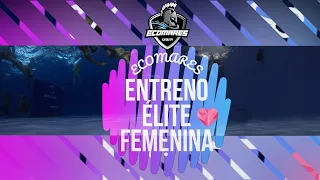 N°19 Entrenamiento Ecomares Élite Femenina 2022 | Parte 2