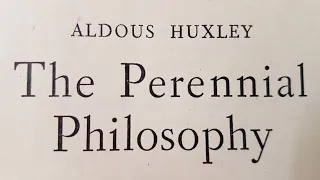 The Perennial Philosophy by Aldous Huxley - 1st edition review