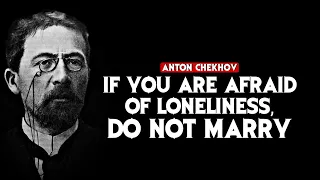 ANTON CHEKHOV Famous Quotes & Sayings | Outworld Quotes