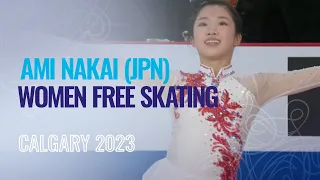 Ami NAKAI (JPN) | Women Free Skating | Calgary 2023 | #WorldJFigure