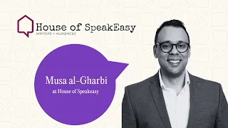 Musa al-Gharbi at House of Speakeasy