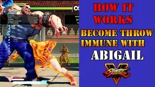 SFV - How to make Abigail's moves immune to throws!