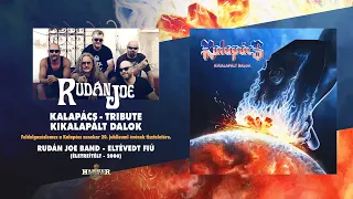 Rudán Joe Band - Eltévedt fiú (Kalapács) hivatalos audio / official audio - Kikalapált dalok album