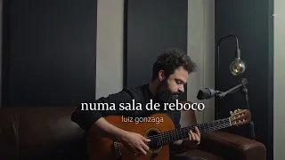 Numa Sala de Reboco - Luiz Gonzaga (Stefano Mota)