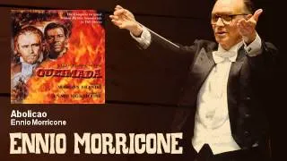 Ennio Morricone - Abolicao - Queimada (1969)