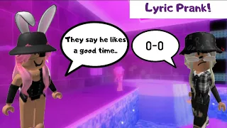 My Oh My - Lyric Prank [ROBLOX]