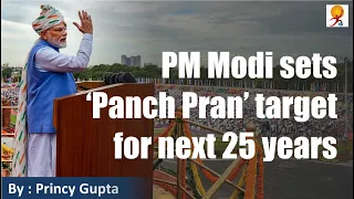 PM Modi sets ‘Panch Pran’ target for next 25 years