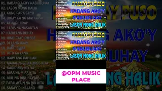 🌺[NEW] PAMATAY PUSO💥 HABANG AKO'Y NABUBUHAY💥Tagalog Love Song Collection Playlist 2023