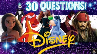 DISNEY TRIVIA QUIZ! - 30 DISNEY QUESTIONS! - MOVIE QUIZ/CHALLENGE/TRIVIA