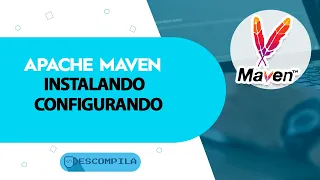 Como instalar e configurar o Apache Maven Java em 5 minutos