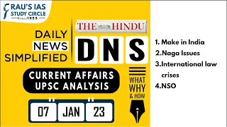 The Hindu Analysis | 07 January, 2023 | Daily Current Affairs | UPSC CSE 2023 | DNS