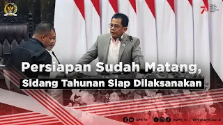 PERSIAPAN SUDAH MATANG, SIDANG TAHUNAN SIAP DILAKSANAKAN