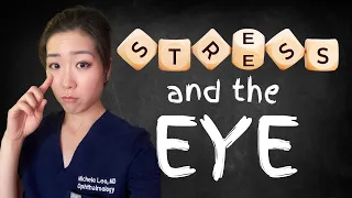 Stress Can Affect Your Eyes! | Three Common Eye Conditions Triggered By Stress