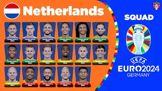 NETHERLANDS SQUAD EURO 2024 QUALIFIERS | UEFA EURO 2024