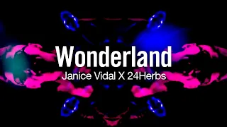 'Wonderland' FMV - Janice Vidal X 24Herbs Cantonese Full Ver. Douyin Song | AAG Edition