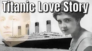 A True Titanic Love Story