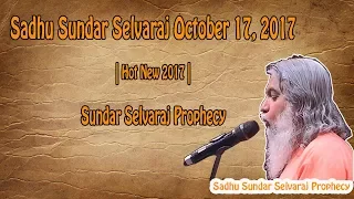 Sadhu Sundar Selvaraj October 17, 2017 | Hot New 2017 | Sundar Selvaraj Prophecy