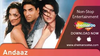 ANDAAZ | Akshay Kumar | Priyanka Chopra | Lara Datta | Bollywood Romantic Movie