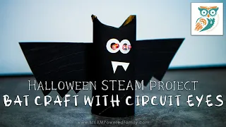 Halloween Bat Craft with Circuit Eyes - Halloween STEM Activity