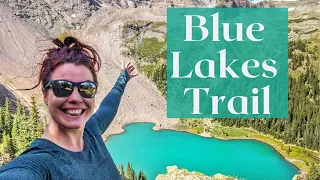 Blue Lakes Trail. BEYOND EPIC HIKE