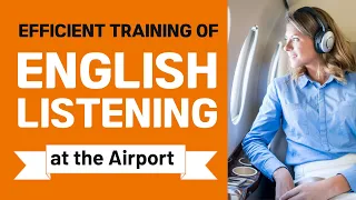 Speak English at the Airport - Beginner Level - English Listening and Speaking Practice｜Travel