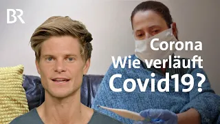 Corona: Wie ist der typische Verlauf von Covid-19 als Krankheit? | Coronavirus | BR