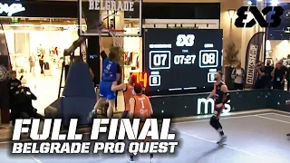 UB vs LIMAN | FINAL | Full Game | FIBA 3x3 Belgrade Pro Quest 2022