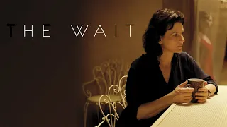 The Wait - Official Trailer