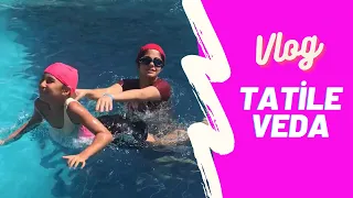 Tatile Veda Vlog. Otelde Son Gün - Oteldeki Son Yüzme