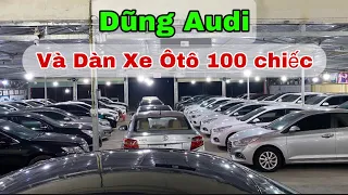 Dũng Audi - 0855.966.966 đang phát trực tiếp bản tin tối 13/10/23 loạt xe ô tô 100 chiếc các loại