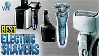 10 Best Electric Shavers 2018